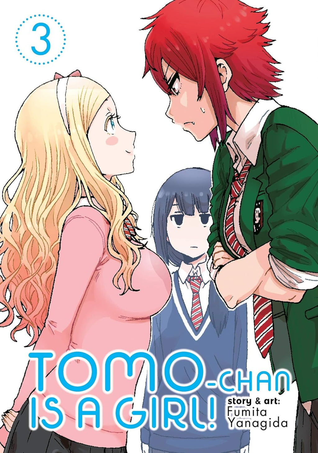 Tomo-chan is a Girl!  Seven Seas Entertainment