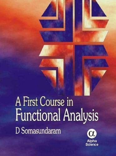 First Course in Functional Analysis, A – BookStation