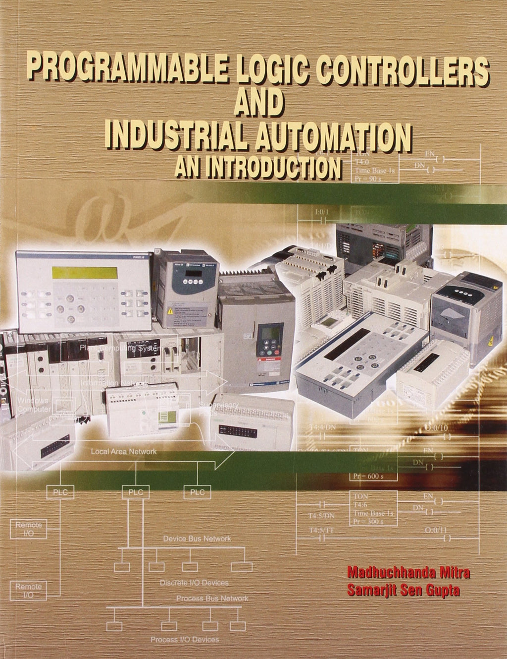 Programmable Logic Controllers And Industrial Automation An Introducti ...