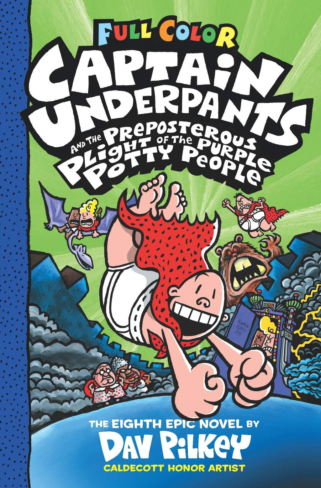 The Adventures of Captain Underpants 1 - Dav Pilkey (Hebrew