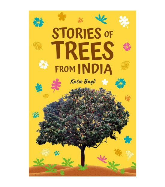 Stories Of Trees From India