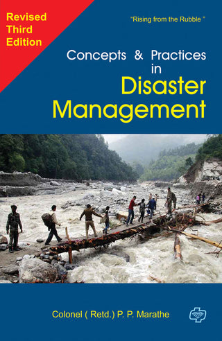 Concepts and practices in Disaster Management