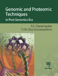 Genomic and Proteomic Techniques: In Post Genomics Era