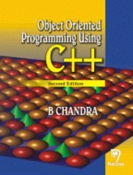 Object Oriented Programming Using C++, 2/e