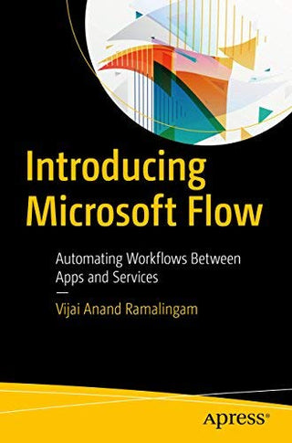 Introducing Microsoft Flow: Automating Workflows Between Apps and Services (DP)
