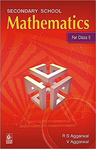 Secondary School Mathematics for Class 9
