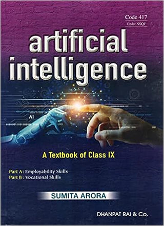 Artificial Intelligence A Textbook of Class 9 Part A & B - CBSE - Examination 2023-2024