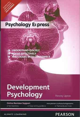 Psychology Express: Developmental Psychology (Undergraduate Revision Guide)