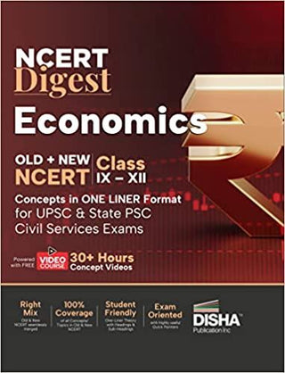 NCERT Digest Economics – Old + New NCERT Class VI – XII Concepts in ONE LINER Format for UPSC & State PSC Civil Services Exams with 30+ Hours Video Course | Notes for a strong IAS Prelims & Mains Foundation | First Book with a seamless integration of Old