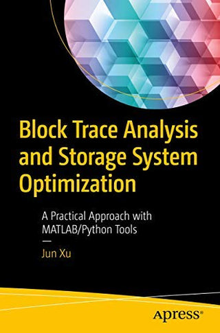 Block Trace Analysis and Storage System Optimization (DP)