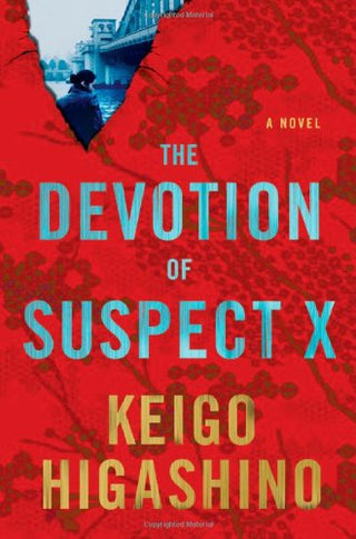 The Devotion of Suspect X: A Detective Galileo Novel (Detective Galileo Series)