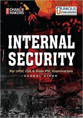 Internal Security For UPSC Civil Services Examination and State PSC Examinations