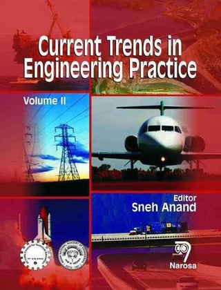 Current Trends in Engineering Practice:  Volume II