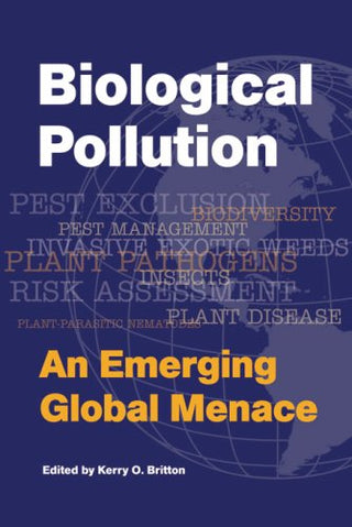 BIOLOGICAL POLLUTION AN EMERGING GLOBAL MENACE