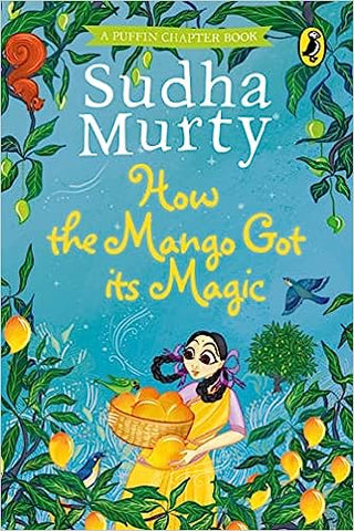 How The Mango Got Its Magic