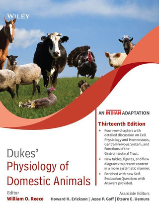 Dukes' Physiology of Domestic Animals, 13ed, An Indian Adaptation (Exclusively distributed by CBS Publishers & Distributors)