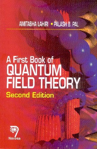 First Book of Quantum Field Theory, A, 2/e