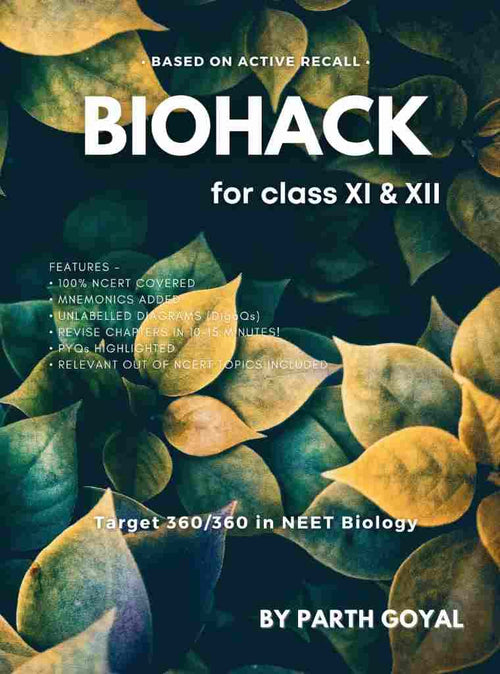 BIOHACK : For NEET UG & Boards : Class XI & XII Biology (Colored ...