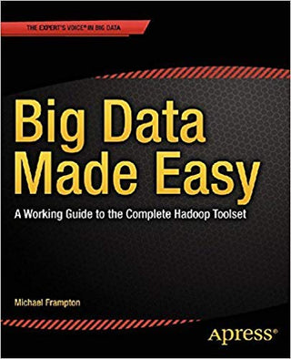 Big Data Bootcamp: What Managers Need to Know to Profit from the Big Data Revolution