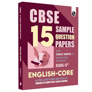 CBSE 15 Sample Question Papers Class 12 English for 2024 Exam (Mock Test Paper) Adhering to Competency