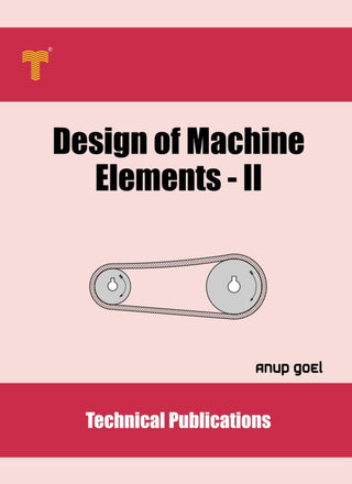 Design of Machine Elements - II (Engineering Reference Books)