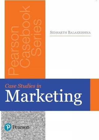 Case Studies in Marketing, 1e