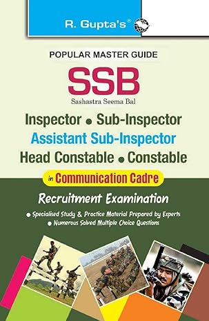 SSB Inspector/Sub-Inspector/ASI/Head Constable/Constable (Communication Cadre) Recruitment Exam Guide