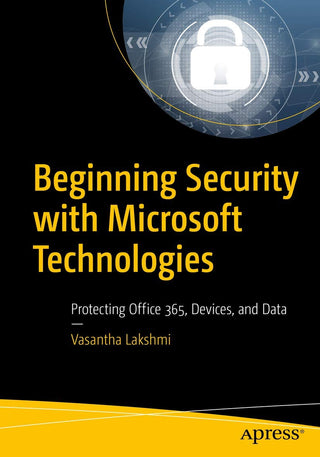 Beginning Security with Microsoft Technologies (DP)