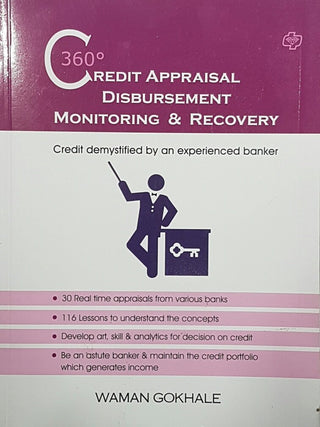 Credit 360 appraisal  disubersement monitoring and recovery