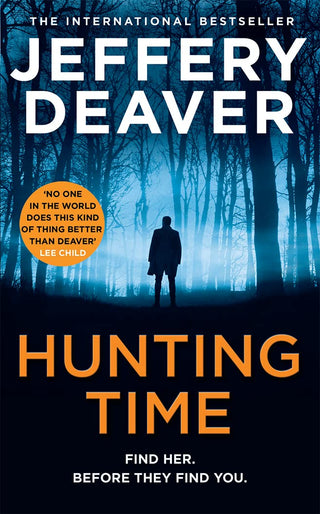 Hunting Time : Colter Shaw Thriller (4): A gripping new thriller from the Sunday Times bestselling author of The Final Twist: Book 4