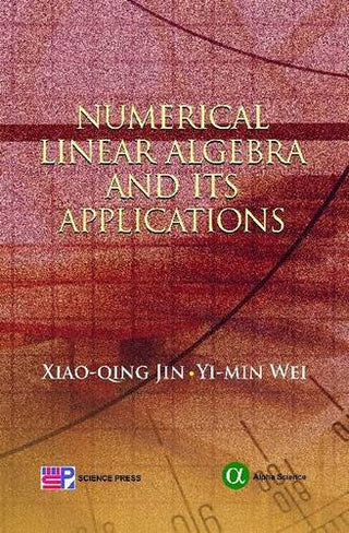 Numerical Linear Algebra and its Applications