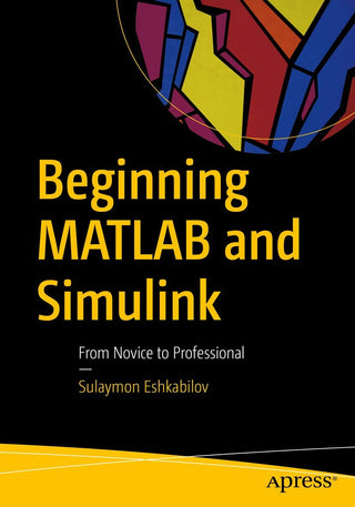 Beginning MATLAB and Simulink (OOP)