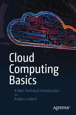 Cloud Computing Basics: A Non-Technical Introduction