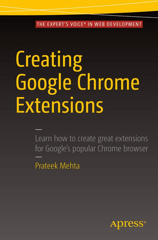 Creating Google Chrome Extensions (DP)