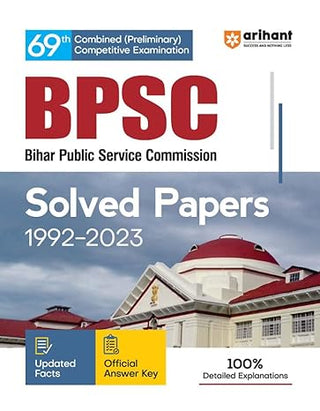 BPSC 69th Combined Competitive Pre. Exam Solved Papers 1992-2023