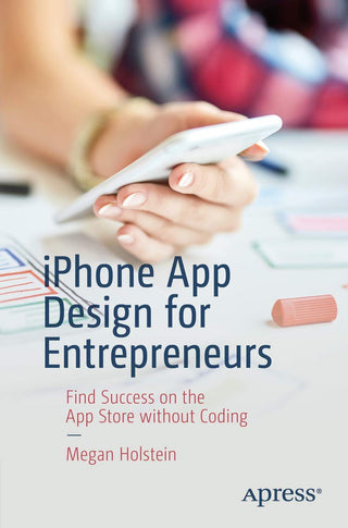 iPhone App Design for Entrepreneurs (DP)