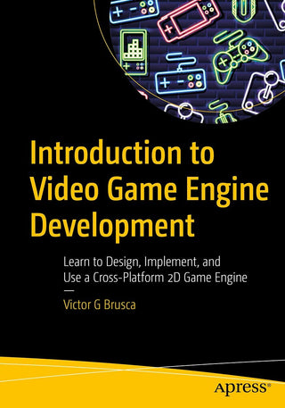 Introduction to Video Game Engine Development (DP)