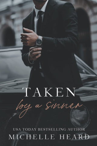 Taken By A Sinner: A Greek Mafia Romance (Sinners) 