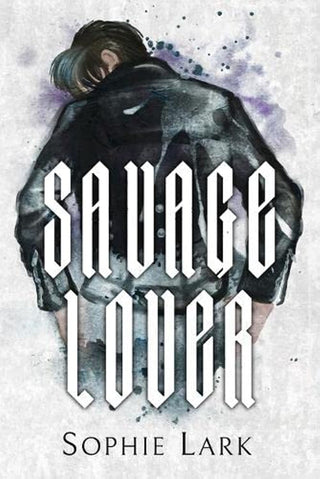 Savage Lover: Illustrated Edition: 3 (Brutal Birthright)