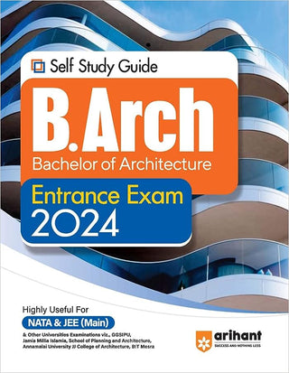 Self Study Guide for B.Arch (Bachelor of Architecture) Exam 2024