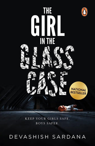 The Girl in the Glass: Keep your girls s: Keep your girls safe. Boys safer.