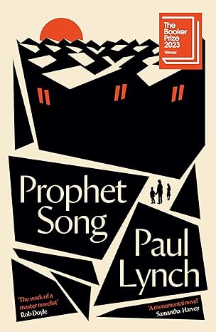 Prophet Song (SHORTLISTED FOR THE BOOKER PRIZE 2023)