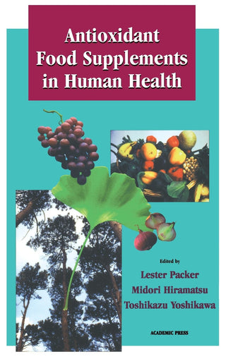 ANTIOXIDANT FOOD SUPPLEMENTS IN HUMAN HEALTH