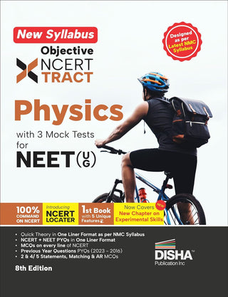 Disha's New Syllabus Objective NCERT Xtract Physics with 3 Mock Tests for NEET (UG) 8th Edition