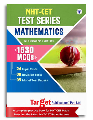 MHT CET Maths Test Series Book for Engineering and Pharmacy Exam | MHT-CET Test Series Mathematics | 1530 MCQs With Answer Key & Solutions