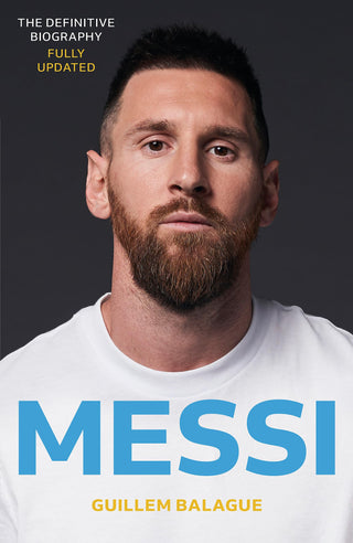 MESSI (B PB): The must-read biography of the World Cup champion (Guillem Balague's Books) 