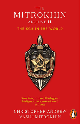 The Mitrokhin Archive II 