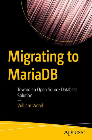 Migrating to MariaDB: Toward an Open Source Database Solution (DP)