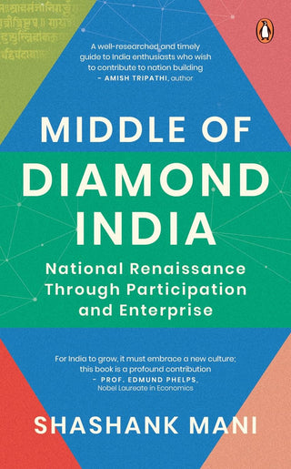 डायमंड इंडियाचे मध्य: सहभाग आणि उपक्रमाद्वारे राष्ट्रीय पुनर्जागरण