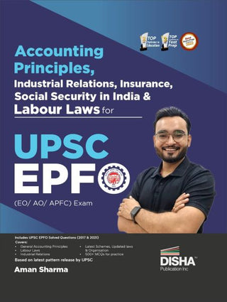 UPSC EPFO ​​(EO/ AO/ APFC) परीक्षेसाठी लेखाविषयक तत्त्वे, औद्योगिक संबंध आणि कामगार कायदे